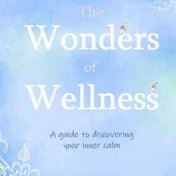 The Wonders of Wellness