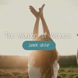 The Wonders of Wellness Junior